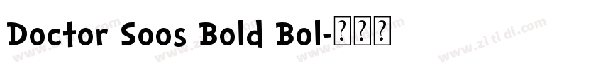 Doctor Soos Bold Bol字体转换